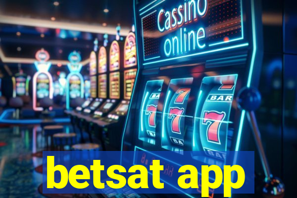 betsat app